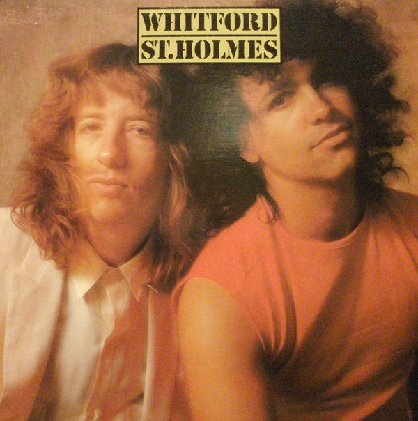 Whitford/St. Holmes – Whitford/St. Holmes - VG+ LP Record 1981 Columbia USA Vinyl - Rock / Hard Rock