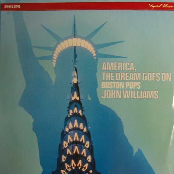 John Williams - Boston Pops– America, The Dream Goes On - Used Cassette 1985  Philips Tape - Pop/ Classical - Shuga Records