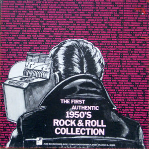 Various ‎– The First Authentic 1950's Rock & Roll Collection - VG+ USA 4 Lp Set - Rock & Roll, Doo Wop - Shuga Records