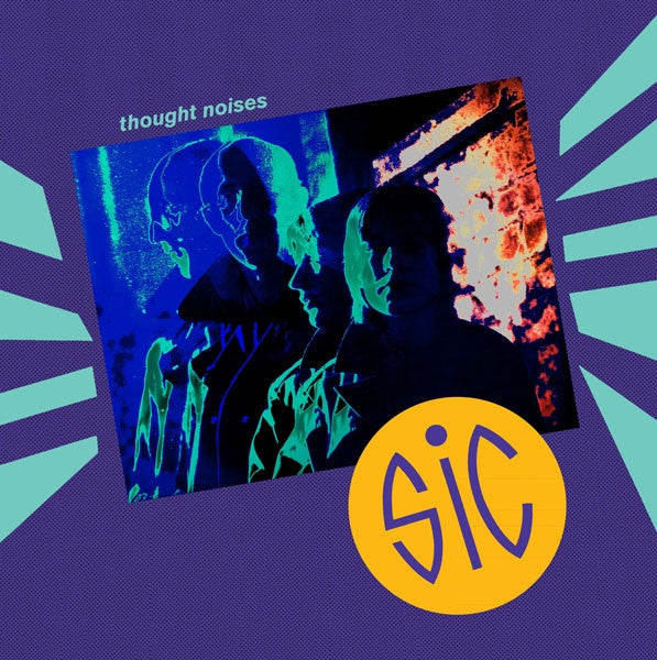 Sic - Thought Noises - Mint- LP Record 2012 Dark Entries USA Vinyl & Insert - New Wave / Post-Punk / Minimal - Shuga Records