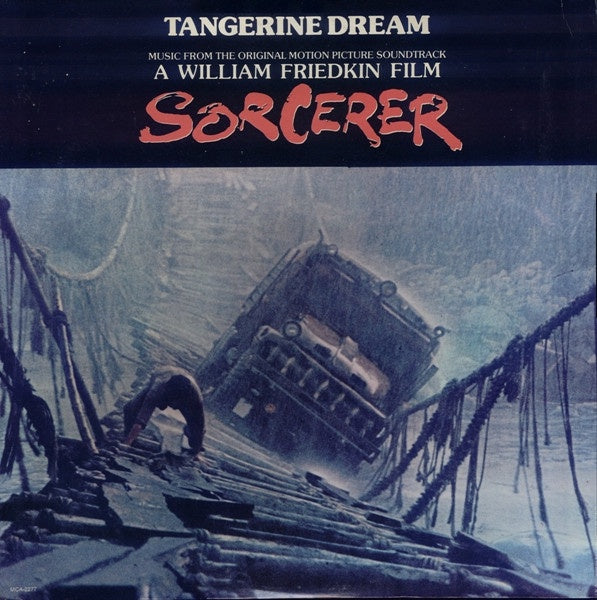 Tangerine Dream – Sorcerer (Music From The Original Motion Picture) - Mint- LP Record 1977 MCA USA Vinyl - Soundtrack / Ambient - Shuga Records