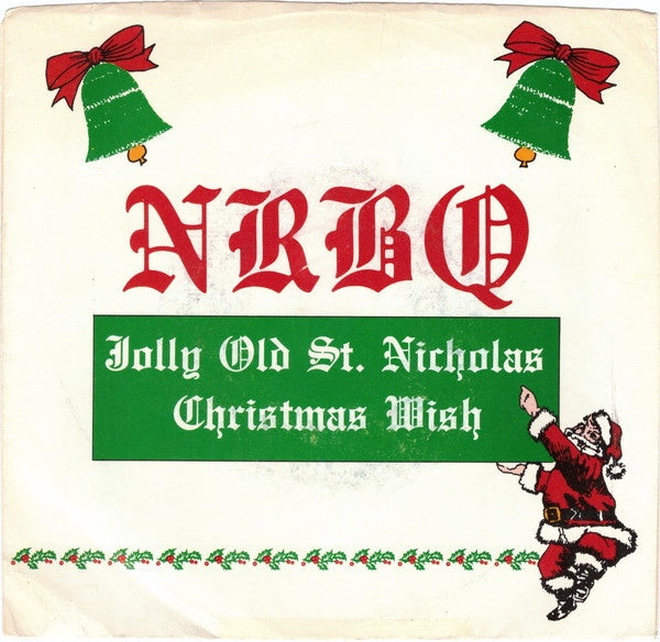 NRBQ – Jolly Old St. Nicholas / Christmas Wish - VG+ 7" Single Record 1980 Rounder Red Rooster USA Vinyl - Holiday / Rock & Roll - Shuga Records