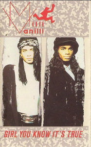 Milli Vanilli – Girl You Know It's True - Used Cassette 1989 Arista Tape - Pop Rap / Hip Hop - Shuga Records