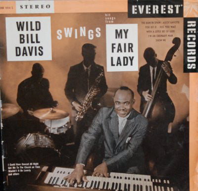 Wild Bill Davis - Hit Songs From My Fair Lady - VG+ LP Record 1958 Everest USA Stereo Belock Instr. Audiophile Vinyl - Jazz - Shuga Records