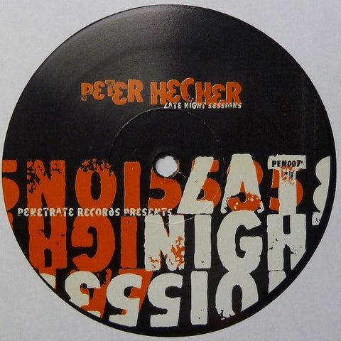 Peter Hecher – Late Night Sessions - New 12" Single Record 2000 Penetrate Canada Vinyl - House