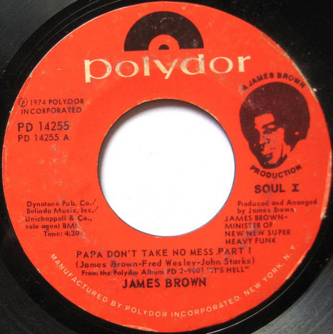 James Brown ‎– Papa Don't Take No Mess VG+ - 7" Single 45 Record 1974 Polydor USA - Funk / Soul - Shuga Records