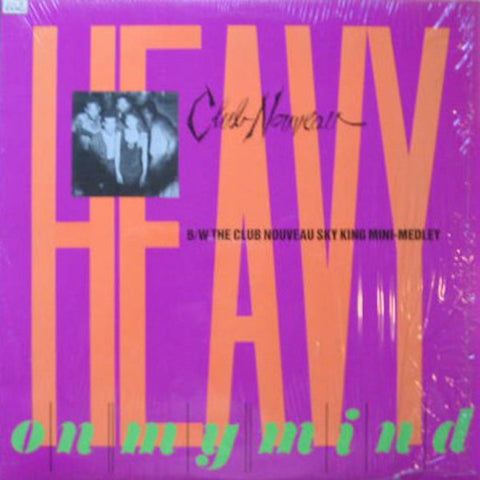 Club Nouveau – Heavy On My Mind - VG+ 12" Single USA 1987 - R&B/Swing - Shuga Records