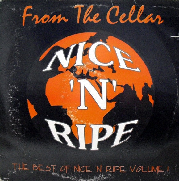 Various – From The Cellar - The Best Of Nice 'n' Ripe Volume 1 - The Story So Far... - New 2 LP Record 1995 Nice 'N' Ripe UK Vinyl - House - Shuga Records