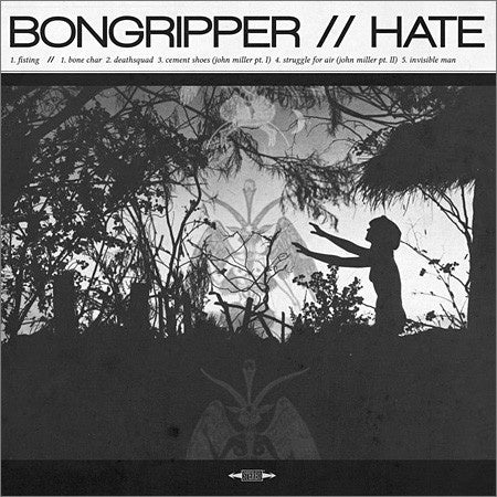 Bongripper / Hate - Bongripper // Hate - New LP Record 2013 Great Barrier USA Vinyl - Chicago Doom Metal / Hardcore - Shuga Records