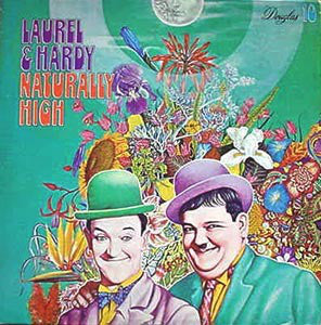 Laurel and Hardy - Naturally High - VG+ LP Record 1970 Douglas USA -  Soundtrack / Comedy - Shuga Records