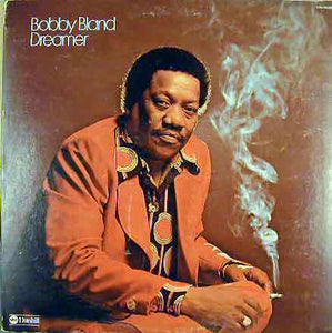 Bobby Bland ‎– Dreamer - VG+ Lp Record 1974 ABC/Dunhill USA Original Vinyl - Soul / Rhythm & Blues - Shuga Records