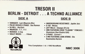 Various ‎– Tresor II - Berlin & Detroit - A Techno Alliance- Used Cassette 1993 NovaMute Tape- Electronic/Techno - Shuga Records