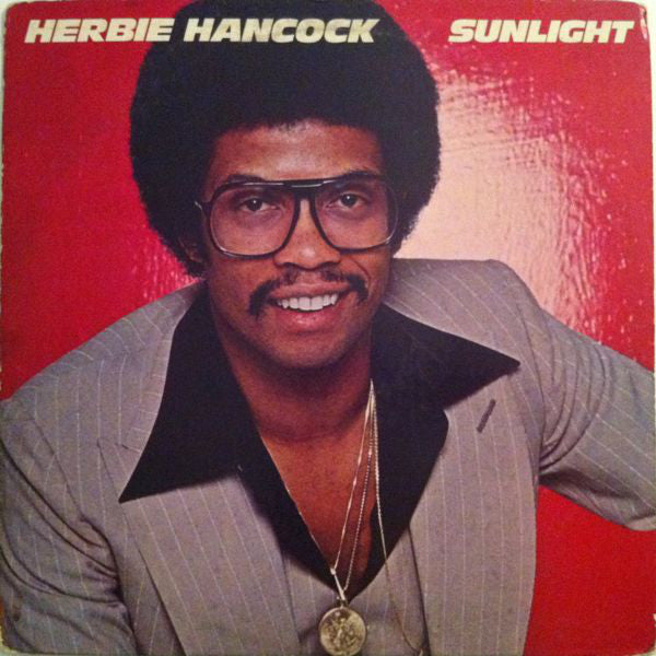 Herbie Hancock ‎– Sunlight - VG+ LP Record 1978 Columbia USA Vinyl  - Jazz-Funk / Fusion / Disco - Shuga Records