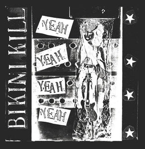 Bikini Kill – Yeah Yeah Yeah Yeah (1992) - New LP Record 2014 Bikini Kill USA Vinyl & Download - Garage Rock / Punk