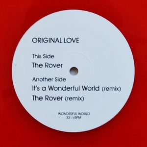 Original Love – The Rover / It's A Wonderful World - VG+ 12" Single Record 1994 Wonderful World Red Vinyl - J-pop / Funk