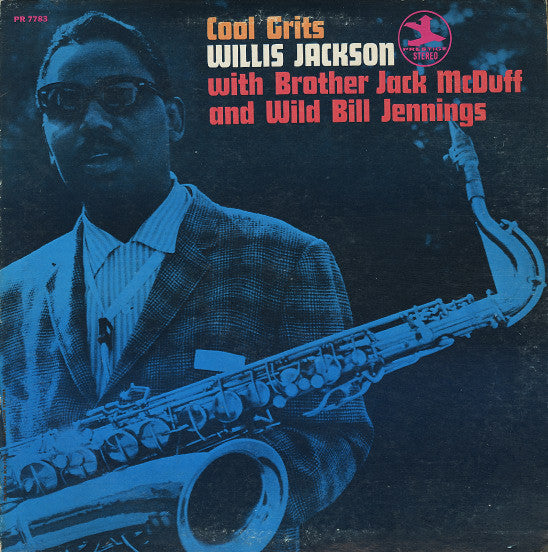 Willis Jackson & Brother Jack McDuff & Wild Bill Jennings ‎– Cool Grits - VG 1970 USA Stereo Prestige - B1-054