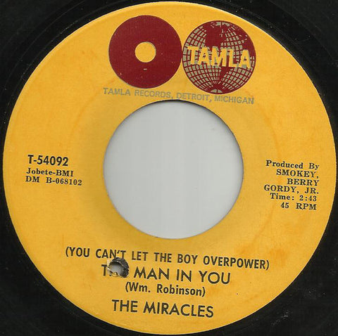 The Miracles ‎– (You Can't Let The Boy Overpower) The Man In You / Heartbreak Road - VG 7" Single 45 Record 1964 USA - Soul - Shuga Records