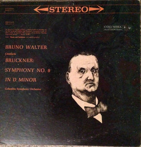 Bruno Walter - Bruckner - Symphony No. 9 In D Minor (1960) - New LP Record 1965 Columbia Stereo 360 label USA Vinyl - Classical - Shuga Records