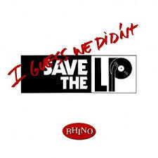 Various - Rhino Records - I Guess We Didn't Save the LP - 3 CD Set 1990 Rhino USA Vinyl - Rock / Blues - Shuga Records