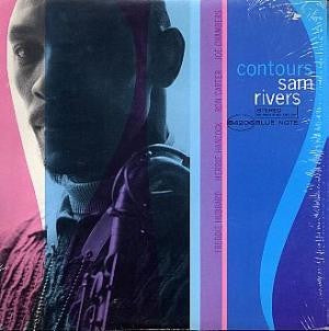 Sam Rivers – Contours (1967) - VG+ LP Record 1977 Blue Note USA Vinyl - Jazz / Free Jazz / Post Bop