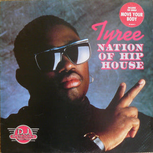 Tyree (Tyree Cooper) ‎– Nation Of Hip House - New Sealed (Promo) 1989 USA - CHICAGO HOUSE/Hip House - Shuga Records