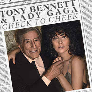 Tony Bennett & Lady Gaga - Cheek to Cheek - New LP Record 2014 Interscope Vinyl - Pop / Jazz