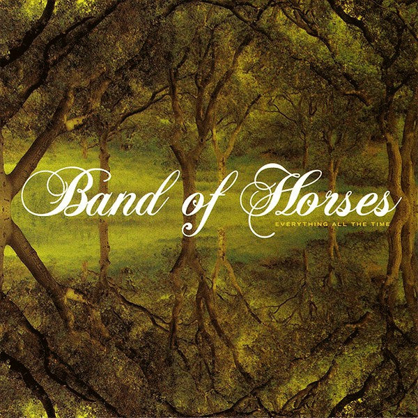 Band of Horses - Everything All The Time - New LP Record 2006 USA Sub Pop Vinyl & Download - Indie Rock - Shuga Records