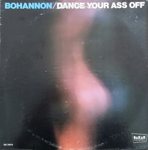 Hamilton Bohannon – Dance Your Ass Off - VG+ LP Record 1976 Dakar USA - Funk / Disco / Soul - Shuga Records