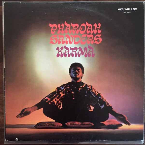 Pharoah Sanders – Karma (1969) - VG+ LP Record 1980 MCA Impulse! USA Vinyl - Jazz / Modal / Free Jazz - Shuga Records