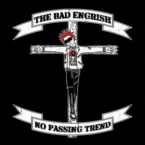 The Bad Engrish – No Passing Trend - Mint- LP Record 2015 Rebel Sound USA White With Red Black Splatter Vinyl & Insert - Punk / Oi