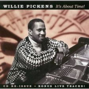 Willie Pickens - It's About Time! - Mint- Private Chicago Jazz - B10-118