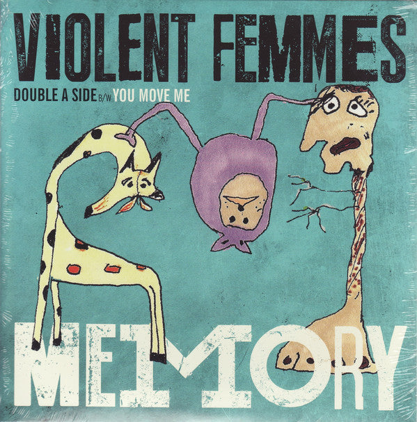 Violent Femmes - Memory / You Move Me - New Vinyl Record 2016 PIAS Record Store Day, Limited to 1200 - Punk Rock / Folk Rock