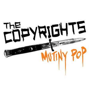 The Copyrights – Mutiny Pop (2006) - New LP Record 2016 It's Alive USA Orange Vinyl & Insert - Punk