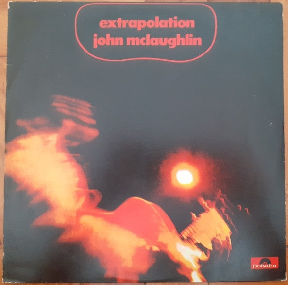 John McLaughlin – Extrapolation - VG+ LP Record 1976 Polydor Brazil Vinyl - Jazz-Rock / Fusion / Prog Rock - Shuga Records