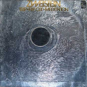 Zweistein – Trip • Flip Οut • Meditation - VG+ 3 LP Record 1970 Philips Germany Vinyl & Mirrow - Krautrock / Psychedelic Roc / Experimental - Shuga Records