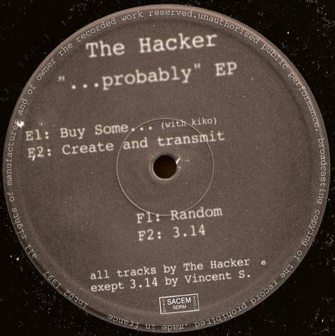 The Hacker – "...Probably" EP - New 12" Single Record 1997 Interface France Vinyl - Techno / Electro - Shuga Records