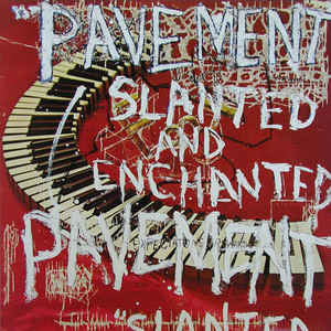 Pavement - Slanted & Enchanted (1992) - VG+ LP Record 2015 Matador Vinyl & Insert - Indie Rock / Lo-Fi - Shuga Records