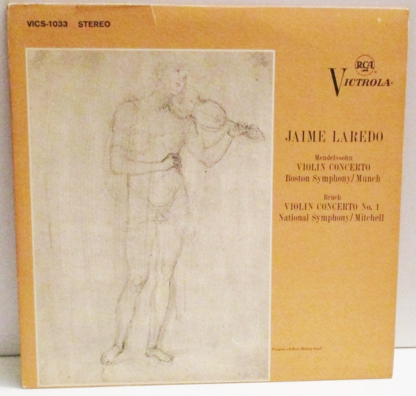 Jaime Laredo / Mendelssohn & Bruch - Boston Symphony / National Symphony – Violin Concerto / Violin Concerto No. 1 - VG+ LP Record 1963 RCA Victrola Stereo USA Vinyl - Classical - Shuga Records