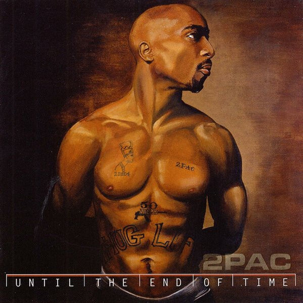 2Pac – Until The End Of Time (2001) - New 4 LP Record 2021