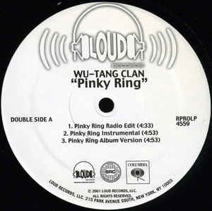 Wu-Tang Clan ‎– Pinky Ring - Mint- 12" Single Record - 2001 USA Loud Vinyl - Hip Hop