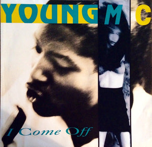 Young M.C. ‎– I Come Off - Mint- 7" Single 45rpm Delicious Vinyl USA - Hip Hop - Shuga Records