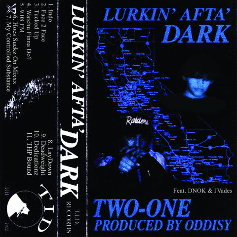 TWO-ONE & ODDISY - Lurkin Afta Dark - New Cassette 2022 Tape House USA Tape - Hip Hop