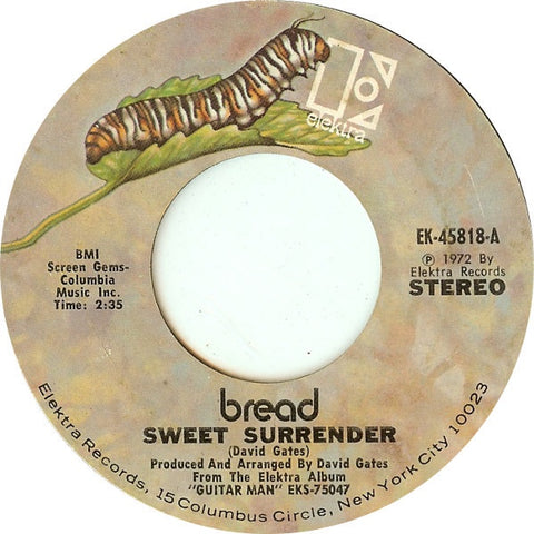 Bread ‎– Sweet Surrender / Make It By Yourself - VG+ 7" Single Used 45rpm 1972 Elektra USA - Rock - Shuga Records