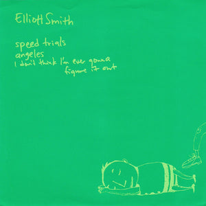 Elliott Smith - Speed Trials - New Vinyl Record 2009 Kill Rock Stars 7" Reissue w/ Download - Lo-Fi / Indie Pop / Indie Rock - Shuga Records