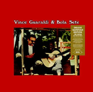 Vince Guaraldi & Bola Sete ‎– Vince Guaraldi & Bola Sete (1963) - New LP Record 2013 DOL 180 gram Vinyl - Jazz / Bossa Nova - Shuga Records