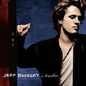 Jeff Buckley – In Transition - New LP Record Store Day 2019 Sony ...