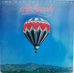 Air Supply ‎- The One That You Love - VG+ LP Record 1981 Arista USA Vinyl - Pop Rock - Shuga Records