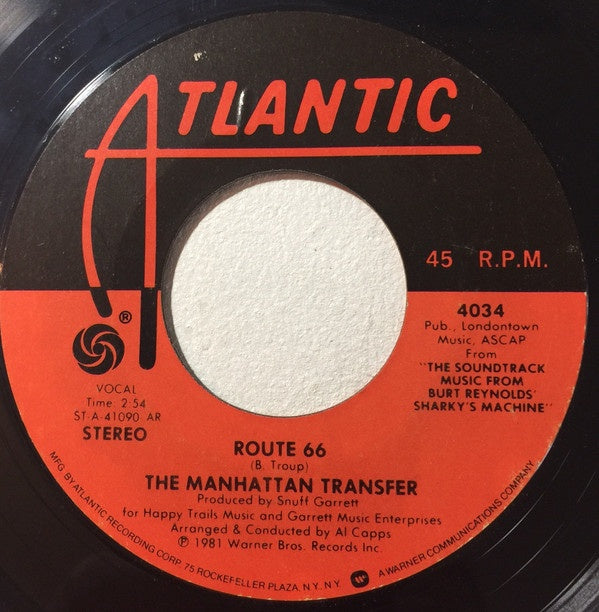 The Manhattan Transfer ‎– Route 66 / On The Boulevard - VG+ 7" Single 45rpm 1981 Atlantic USA - Jazz - Shuga Records