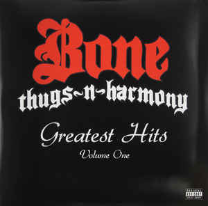 Bone Thugs-N-Harmony ‎– Greatest Hits Volume One - New 2 LP Record 2009 Ruthless USA 180 gram Vinyl & CD - Hip Hop - Shuga Records