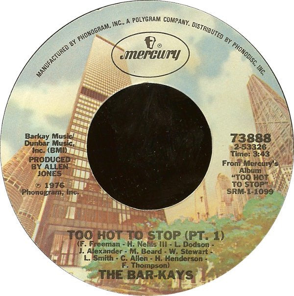 The Bar-Kays ‎– Too Hot To Stop (Pt. 1) - VG+ 7" Single Used 45rpm 1976 Mercury USA - Funk / Soul / Disco - Shuga Records